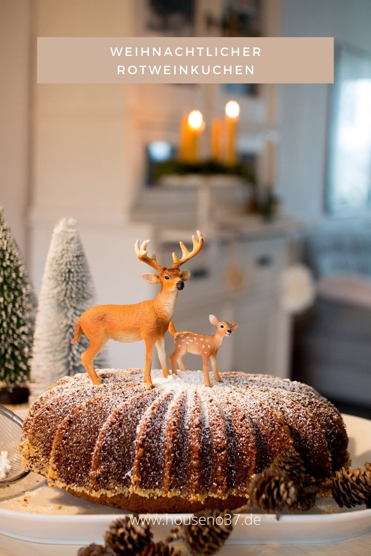 Rotweinkuchen mit weihnachtlichen Gewürzen • House No 37